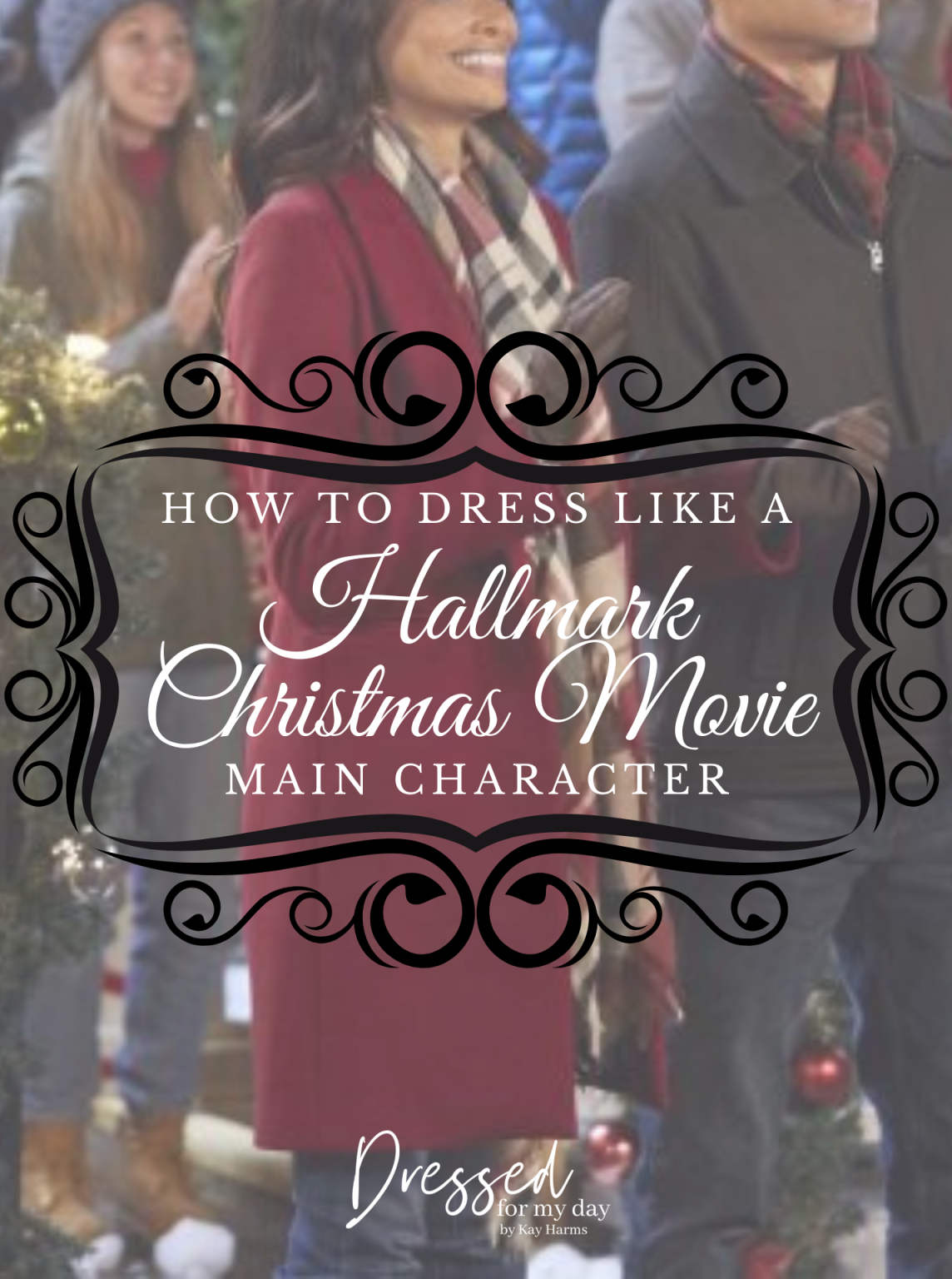 Discover Hallmark Movie Fashion 2021 Find Your Perfect Outfit! SWAGSTAMP